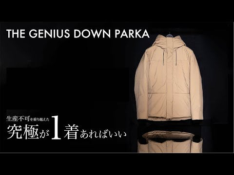 究極の手ぶらダウン／THE GENIUS DOWN PARKA